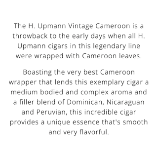 H. UPMANN Vintage Cameroon Robusto 25/Bx